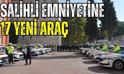 Salihli Emniyetine 17 yeni araç