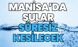 Manisa’da su kesintisi: Süresiz kesilecek! 30 Kasım 2024 Salı su kesintisi