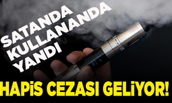 Elektronik sigara satanlara ve alkol damıtanlara hapis cezası geliyor!