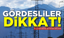 Gördes dikkat: 9 Aralık 2024 elektrik kesintisi