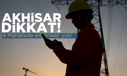 Akhisar dikkat: 10  Aralık 2024 elektrik kesintisi