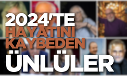 2024'te kültür sanat dünyasının ünlü isimleri hayatını kaybetti