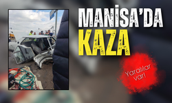 Manisa'da feci kaza: 3 yaralı