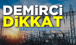 Demirci dikkat! Elektrik kesintisi