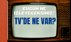 25 Aralık Çarşamba TV Yayın akışı, bugün televizyonda ne var? ATV, Show TV, TV8, Kanal D, Star TV, NOW TV, TRT1