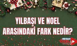 Yılbaşı ve Noel arasındaki fark nedir?