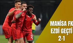 Manisa FK Şanlıurfasporu ezdi geçti 2-1