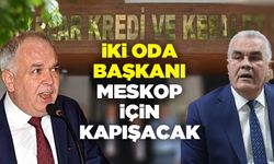 İki oda başkanı MESKOP için kapışacak