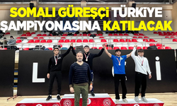Somalı güreşçi Türkiye Şampiyonasına katılacak