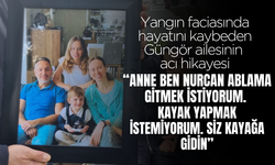 Yangın faciasında hayatını kaybeden Güngör ailesinin acı hikayesi