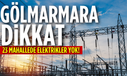 Gölmarmara dikkat:23 Mahallede elektrikler yok!