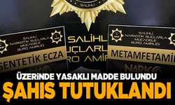 Manisa'da üzerinde yasaklı madde bulunan şahıs yakalandı