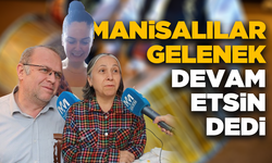 Manisa Meydan Gazetesi olarak bugün Manisalılara sorduk: 'Ramazan davulu geleneği devam etmeli mi yoksa etmemeli mi?'