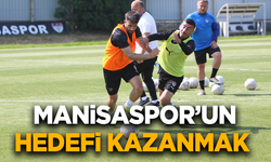 Manisaspor'un hedefi: Kazanmak
