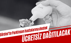 Gördes’te Parkinson hastalarına destek: Ücretsiz dağıtılacak