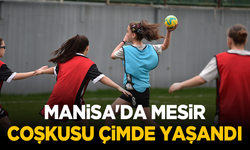 Manisa'da mesir coşkusu çimde yaşandı