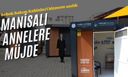 Şehzadeler’de annelere büyük kolaylık: Bebek Bakım Kabinleri hizmete açıldı