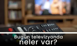 12 Mayıs Pazartesi TV yayın akışı: ATV, Show TV, TV8, Kanal D, Star TV, NOW TV, TRT1...