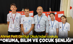 Ahmet Ferit Giritligil Okulu’ndan coşkulu “Okuma, Bilim ve Çocuk Şenliği”