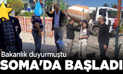 Bakanlık duyurmuştu: Soma'da başladı