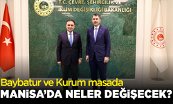 Baybatur ve Kurum masada: Manisa’da neler değişecek?