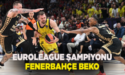 EuroLeague şampiyonu Fenerbahçe Beko