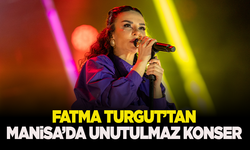 Fatma Turgut’tan Manisa’da unutulmaz konser