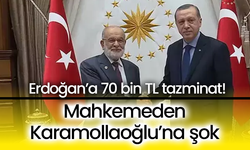 Mahkemeden Karamollaoğlu’na şok: Erdoğan’a 70 bin TL tazminat!