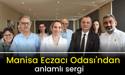 Manisa Eczacı Odası'ndan anlamlı sergi
