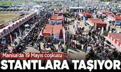 Manisa’da 19 Mayıs coşkusu stantlarla taşınıyor