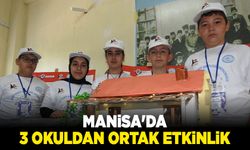 Manisa'da 3 okuldan ortak etkinlik