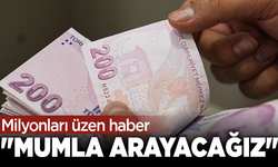 Milyonları üzen haber: "Mumla arayacağız"