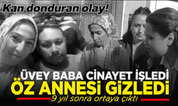 Anne ve üvey babanın kan donduran planı: Üvey baba cinayet işledi, öz annesi gizledi