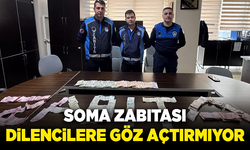 Soma zabıtası dilencilere göz açtırmıyor