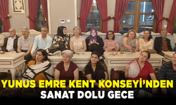 Yunus Emre Kent Konseyi’nden sanat dolu gece