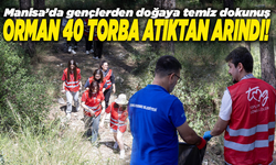 Manisa’da gençlerden doğaya temiz dokunuş: Karakoca ormanı 40 torba atıktan arındı!