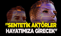 Deepfake teknolojisi ile sinemanın yeni yıldızları "sentetik aktörler" olacak