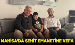 Manisa’da şehit emanetine vefa