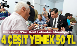Manisa’nın 5’inci Kent Lokantası Muradiye’de