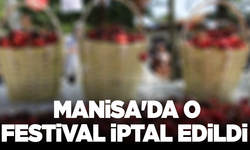 Manisa'da o festival iptal edildi