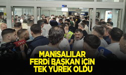 Manisalılar Ferdi Başkan için hastaneye akın etti