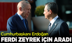Cumhurbaşkanı Erdoğan, Ferdi Zeyrek için aradı