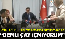 Bayramlaşmada 'Demli çay' esprisi damga vurdu: DEM Parti ile MHP arasında dikkat çeken diyalog