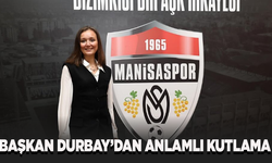 Manisaspor 60 yaşında: Başkan Durbay’dan anlamlı kutlama