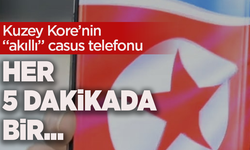 Kuzey Kore’nin “akıllı” casus telefonu: Her 5 dakikada bir ekran görüntüsü alıyor