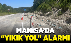 Manisa’da “yıkık yol” alarmı! Harekete geçildi
