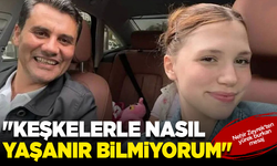 Nehir Zeyrek'ten yürek burkan mesaj: "Keşkelerle nasıl yaşanır bilmiyorum"