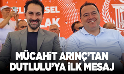 Mücahit Arınç’tan Dutlulu’ya ilk mesaj: “Şehrin menfaati siyasetin üzerindedir”