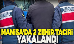 Manisa'da 2 zehir taciri yakalandı