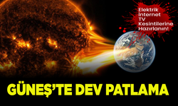 Dev güneş patlaması! Dikkat, Türkiye etkilenecek!